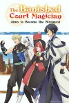 The Banished Court Magician Aims to Become the Strongest (Dub) Episode 6