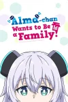 Alma-chan Wants to Be a Family! Episode 8