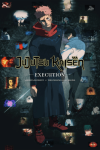 JUJUTSU KAISEN: Execution -Shibuya Incident x The Culling Game Begins- JUJUTSU KAISEN: Execution -Shibuya Incident x The Culling Game Begins-