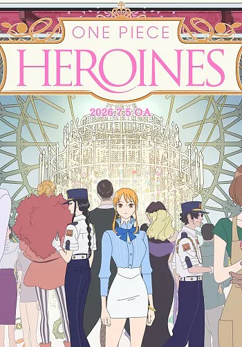 One Piece: Heroines Episode 1